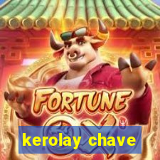 kerolay chave